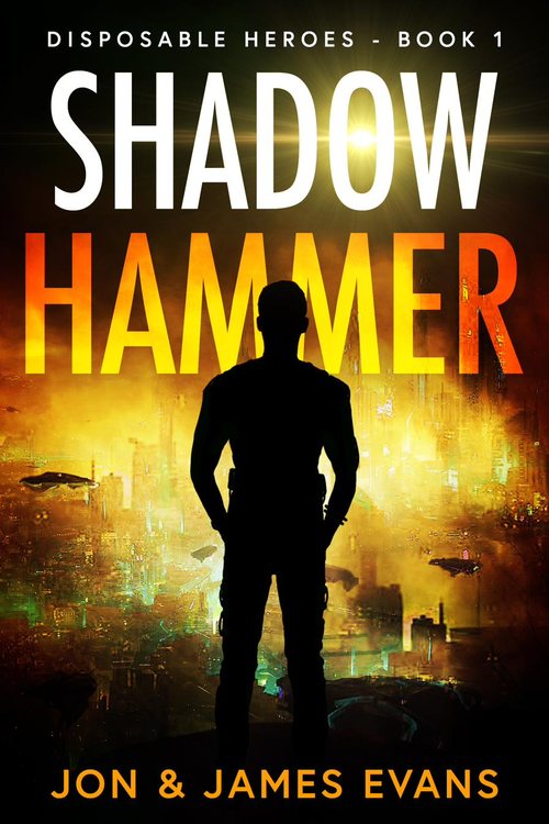 Shadow Hammer — Disposable Heroes